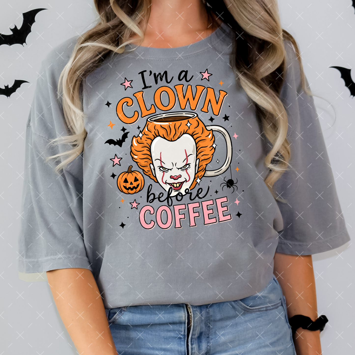 I'm A Clown Before Coffee - Transfers (HW)