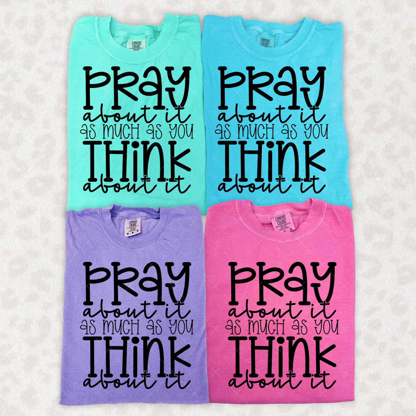 Pray About IT - TRANSFER (S)