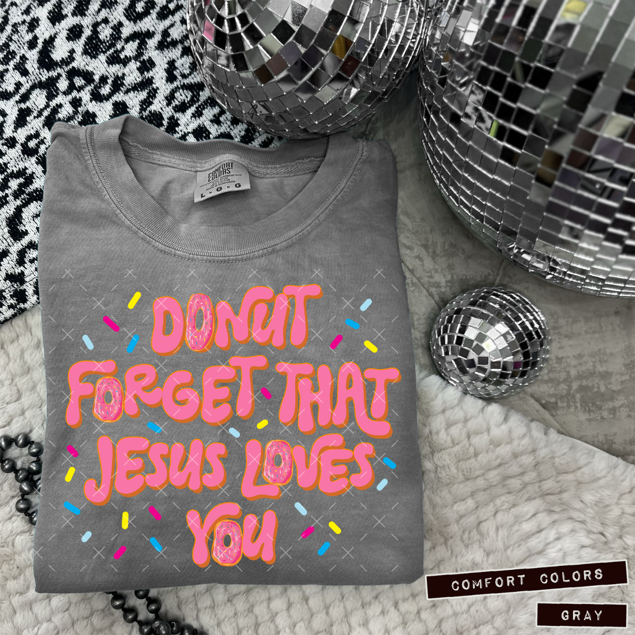 Donut Forget That Jesus Loves You - TRANSFER (OHDD)