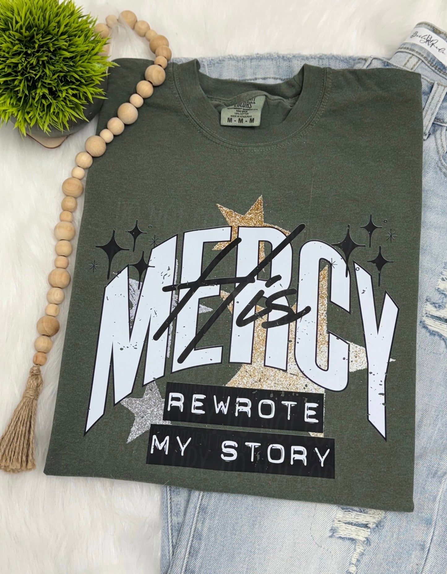 His mercy rewrote my story- COMPLETED TEE