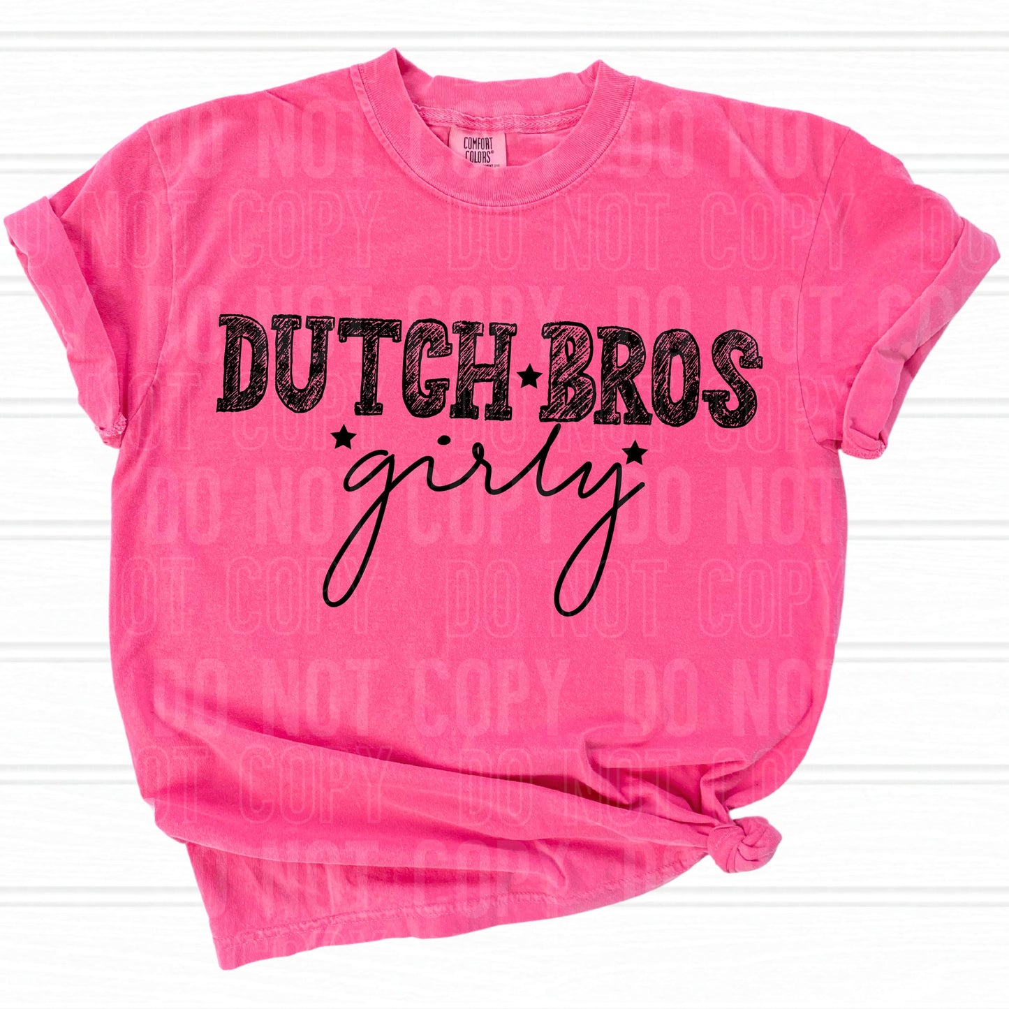 Dutch Bros Girly- TRANSFERS (SBB)