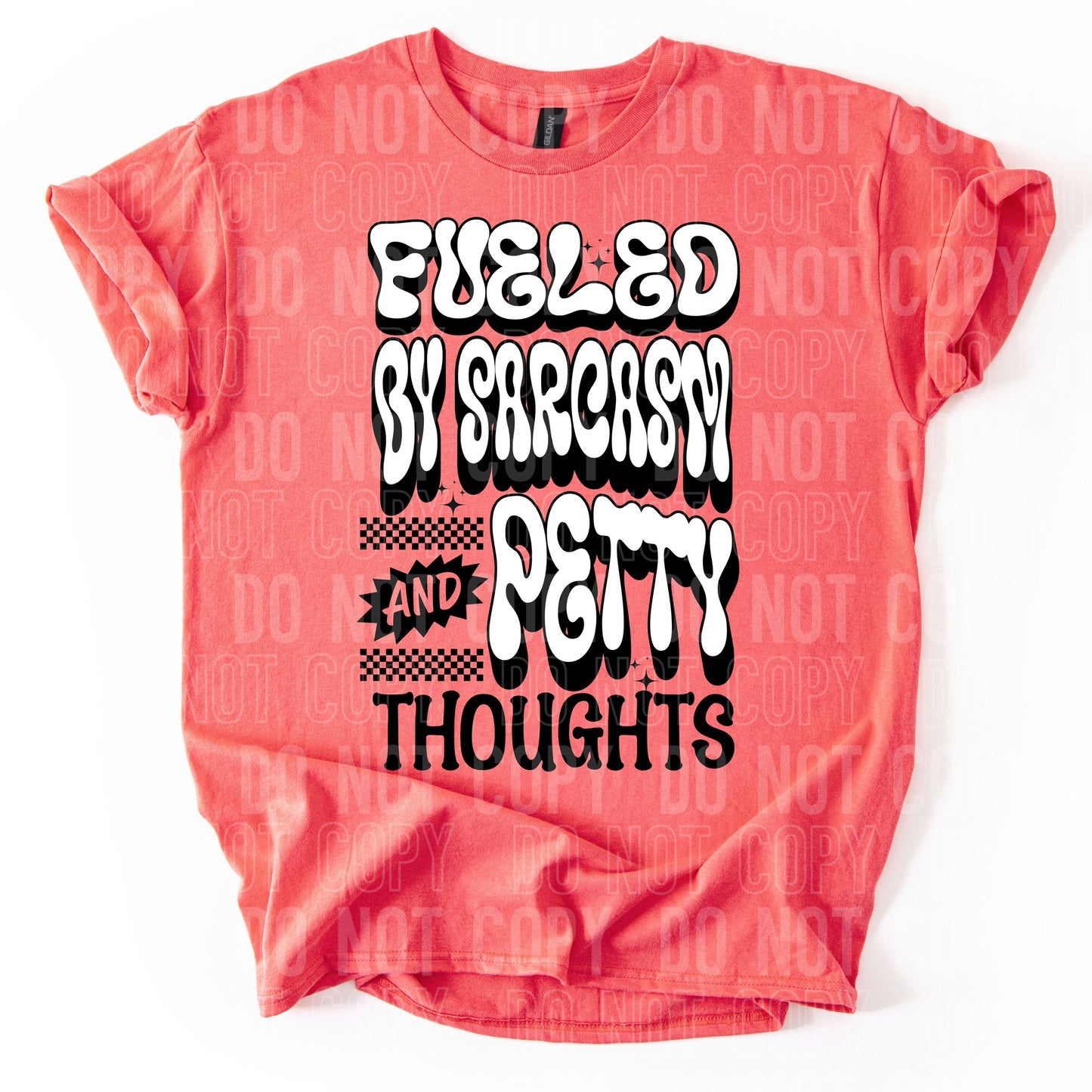 Fueled By Sarcasm And Petty Thoughts - TRANSFERS (SBB)