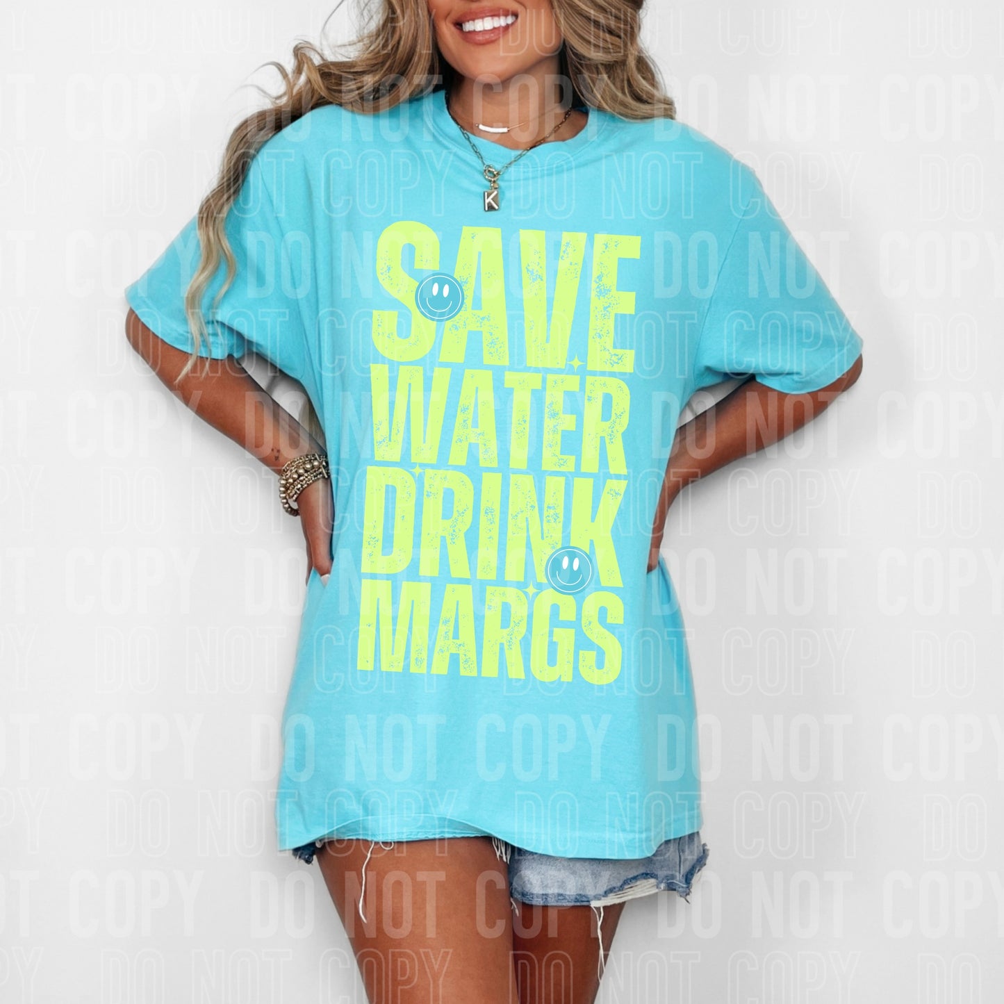 Save Water Drink Margs - TRANSFERS (SBB)