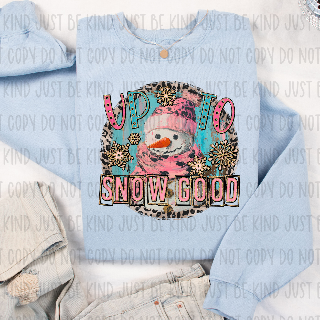 Up To Snow Good - TRANSFER (Kayndi)