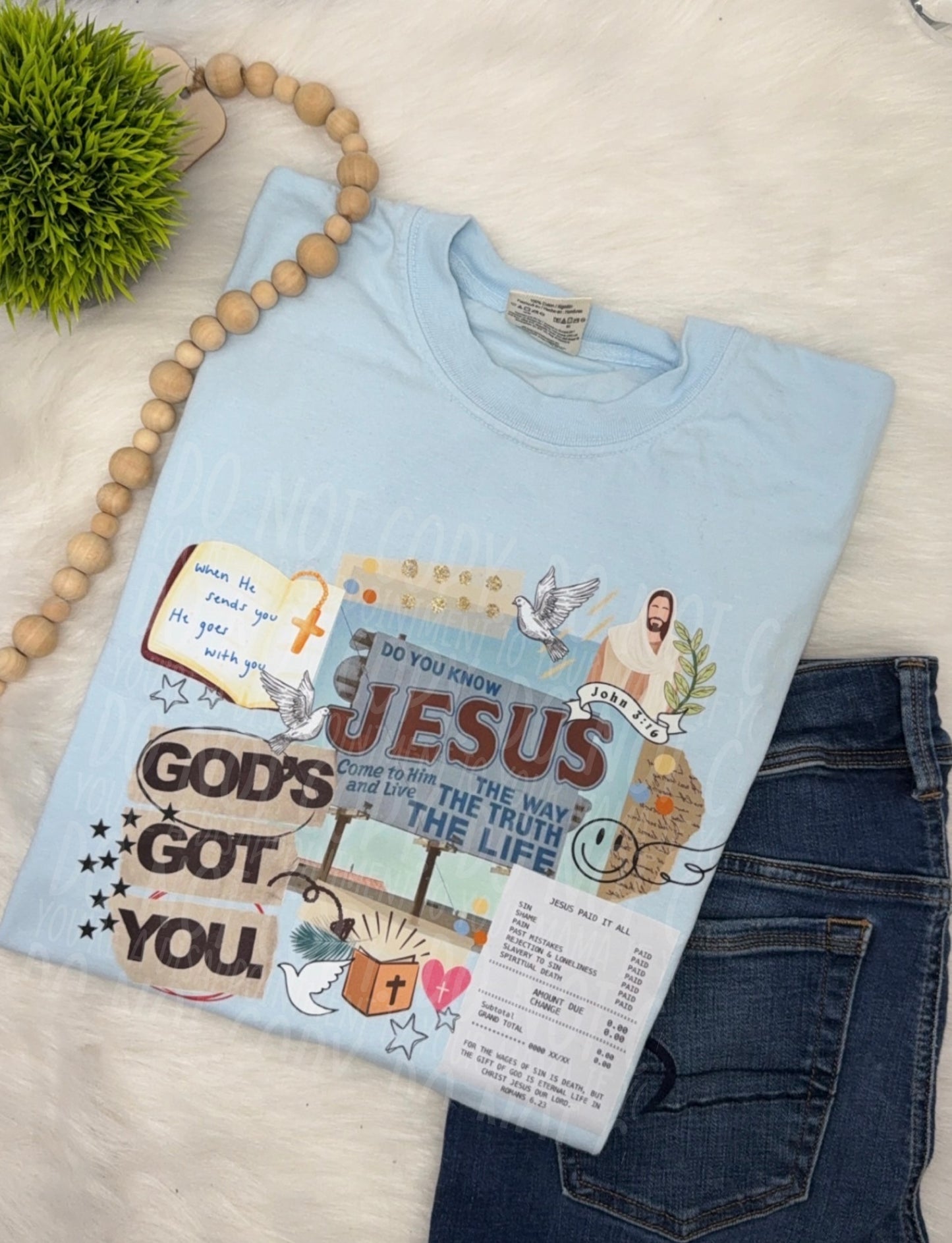 God's Got You chambray - COMPLETED TEE