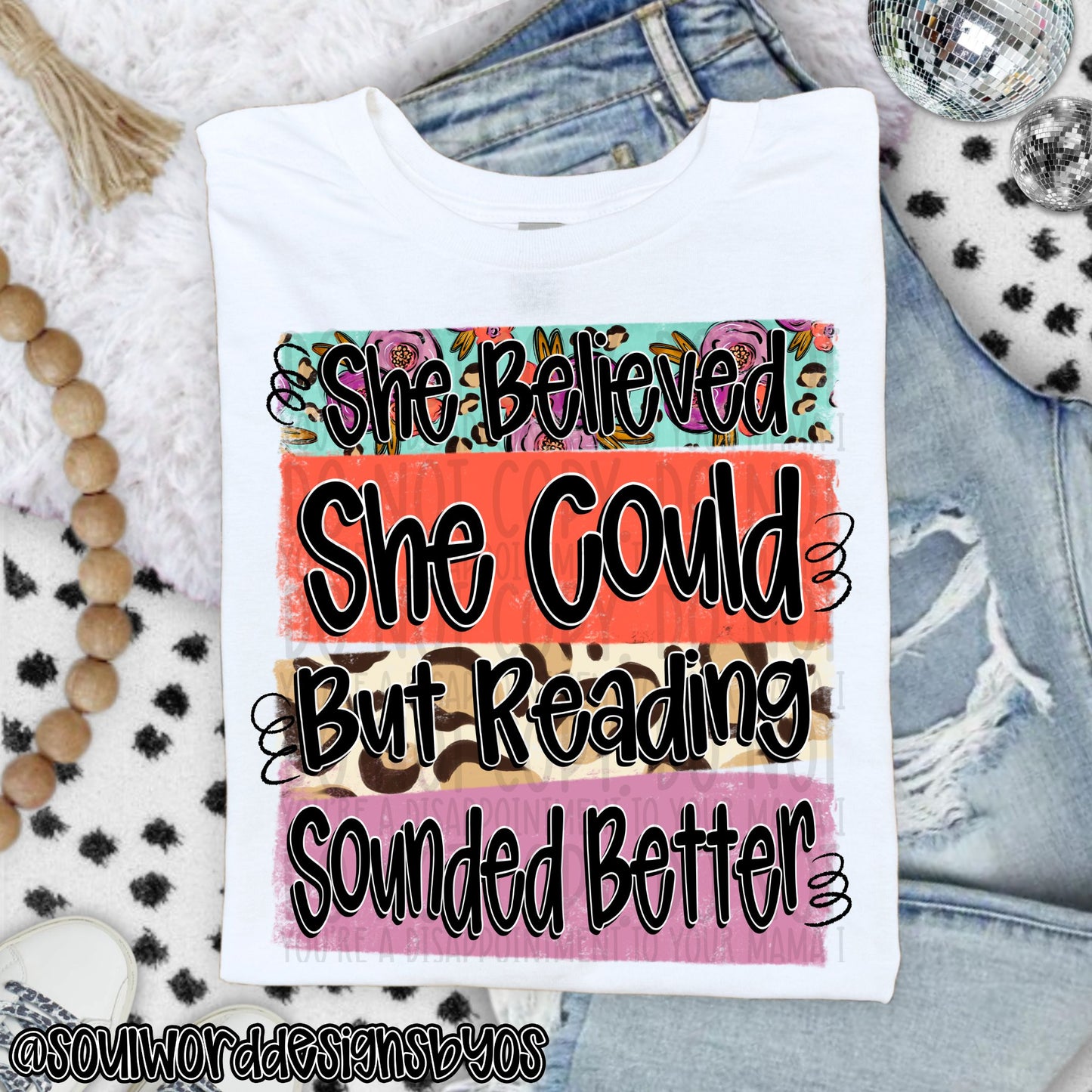 She Believed She Could - TRANSFER (SW)