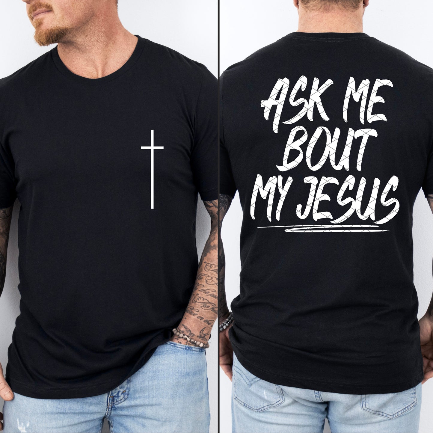Ask Me About My Jesus / White - Transfer (SDD)