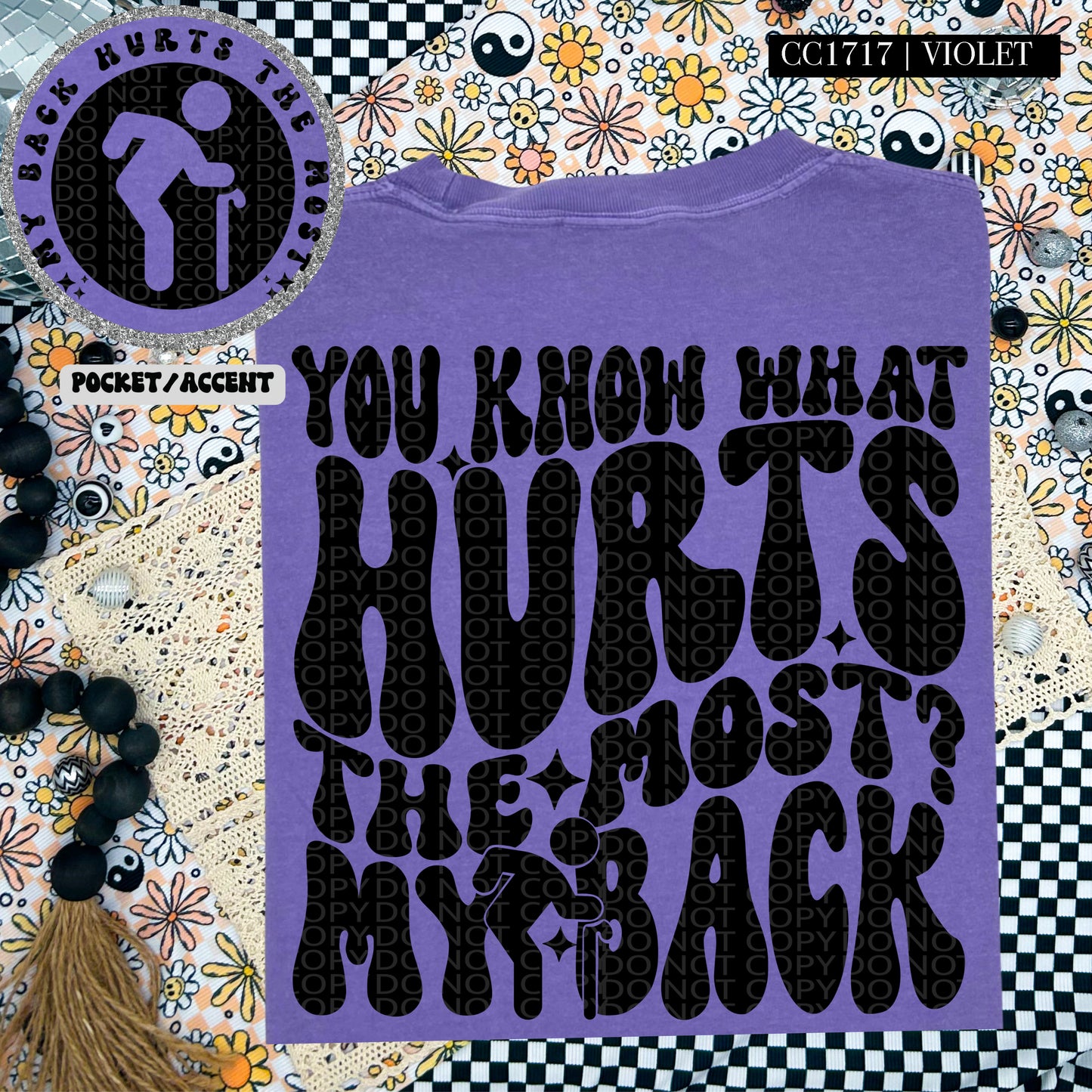 You Know What Hurts The Most? My Back - Transfer (HW)
