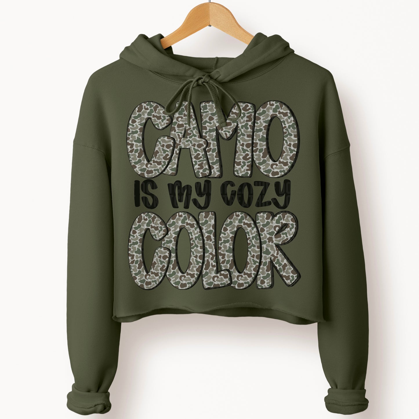 Camo Is My Cozy Color - TRANSFER (SDD)
