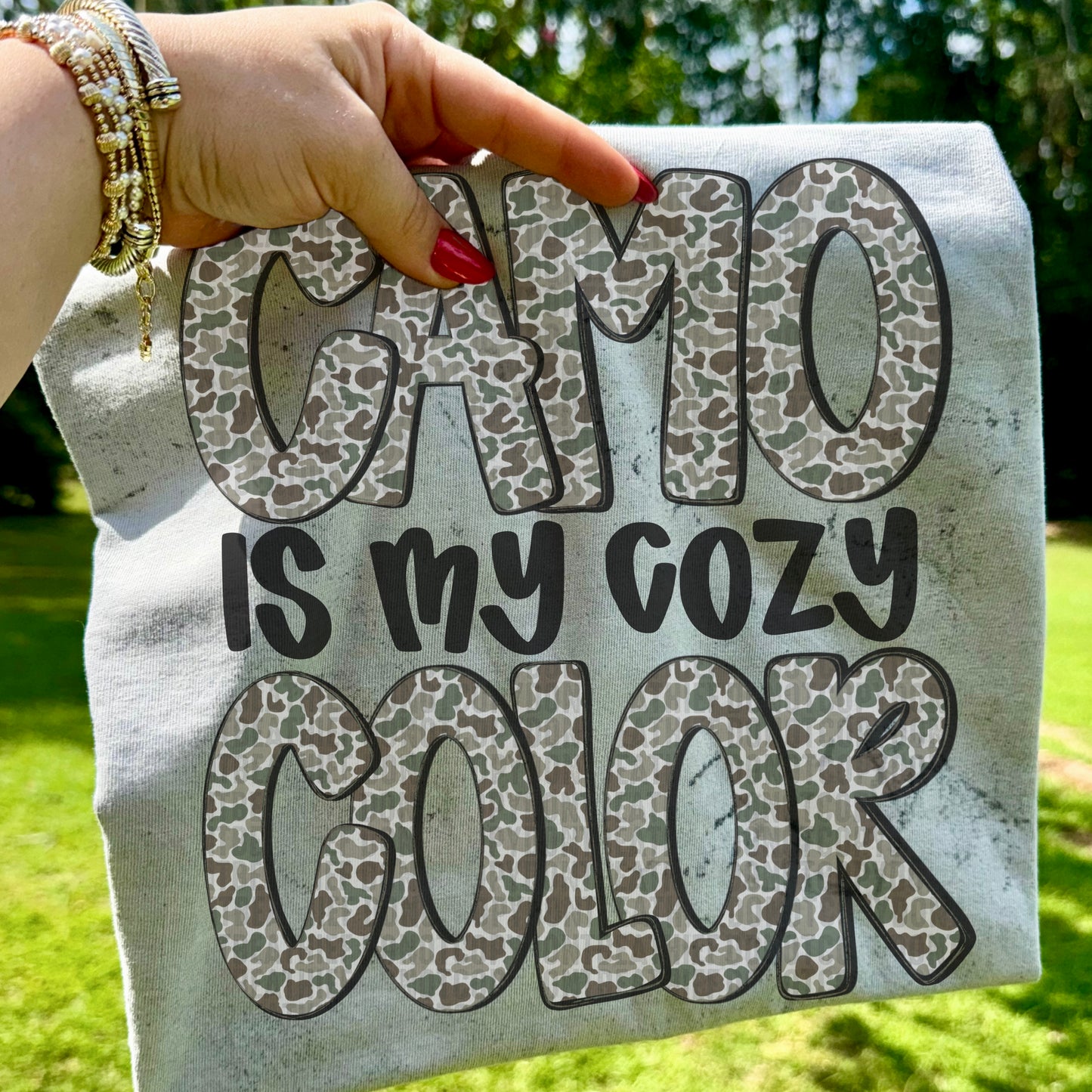 Camo Is My Cozy Color - TRANSFER (SDD)
