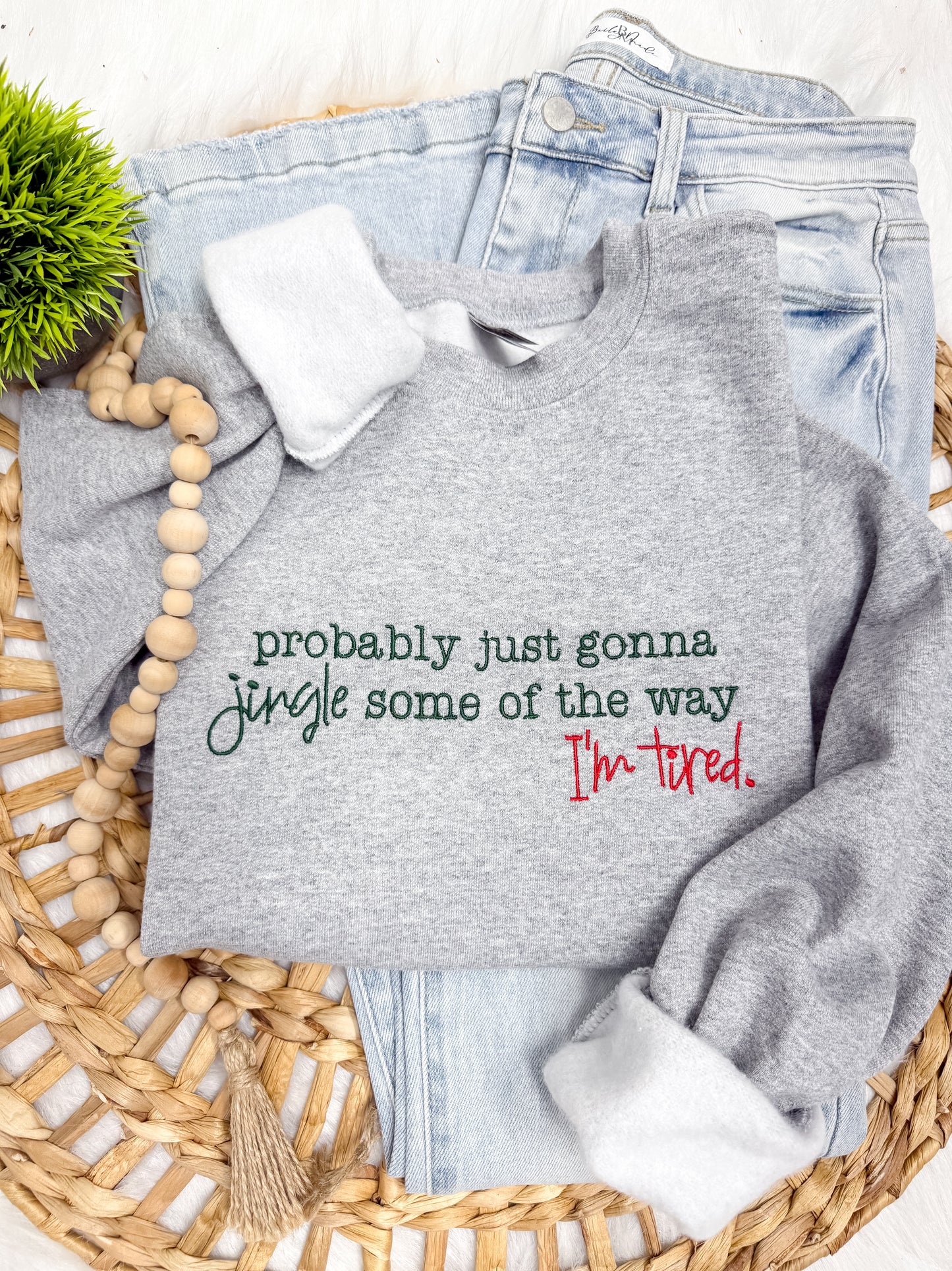 Probably just gonna jingle -EMBROIDERED SWEATSHIRT