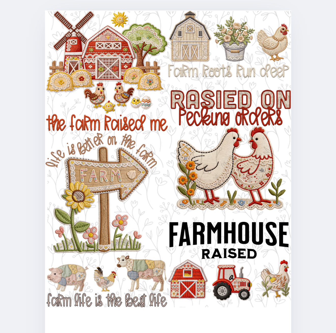 The Farm Raised Me- PRE MADE GANG SHEET