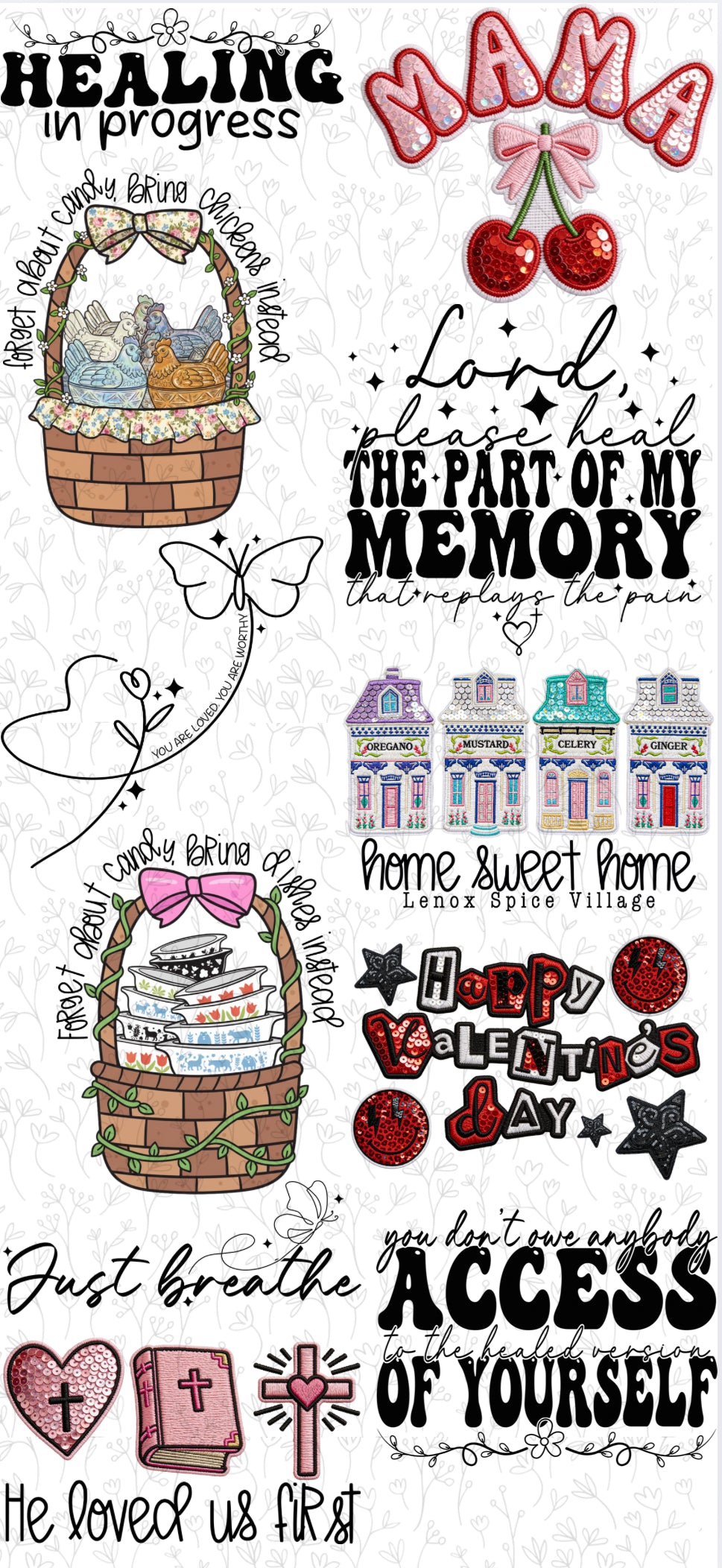 Healing in progress - PRE MADE GANG SHEET