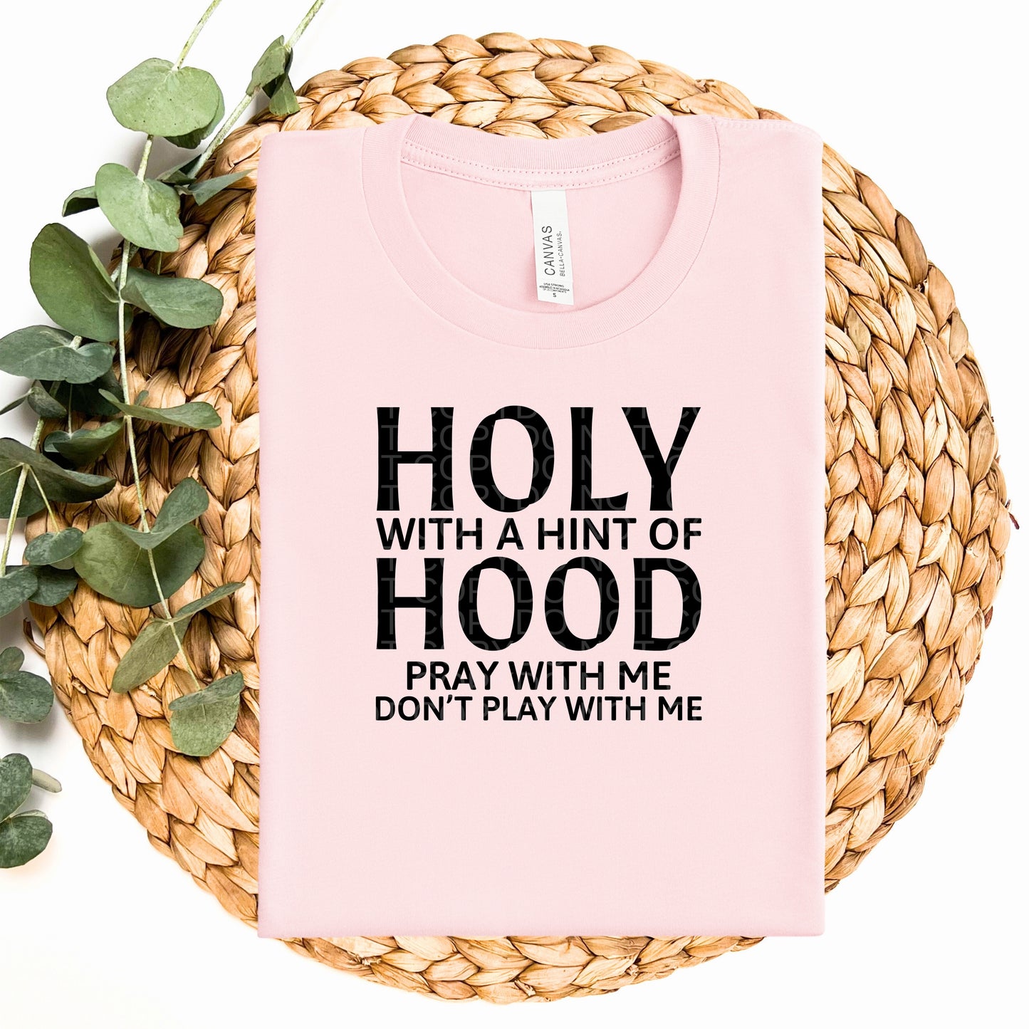 Holy With a Hint of Hood - TRANSFERS (CF)
