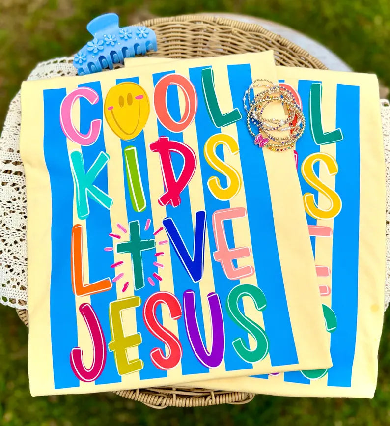 Cool Kids Love Jesus- TRANSFER (CC)
