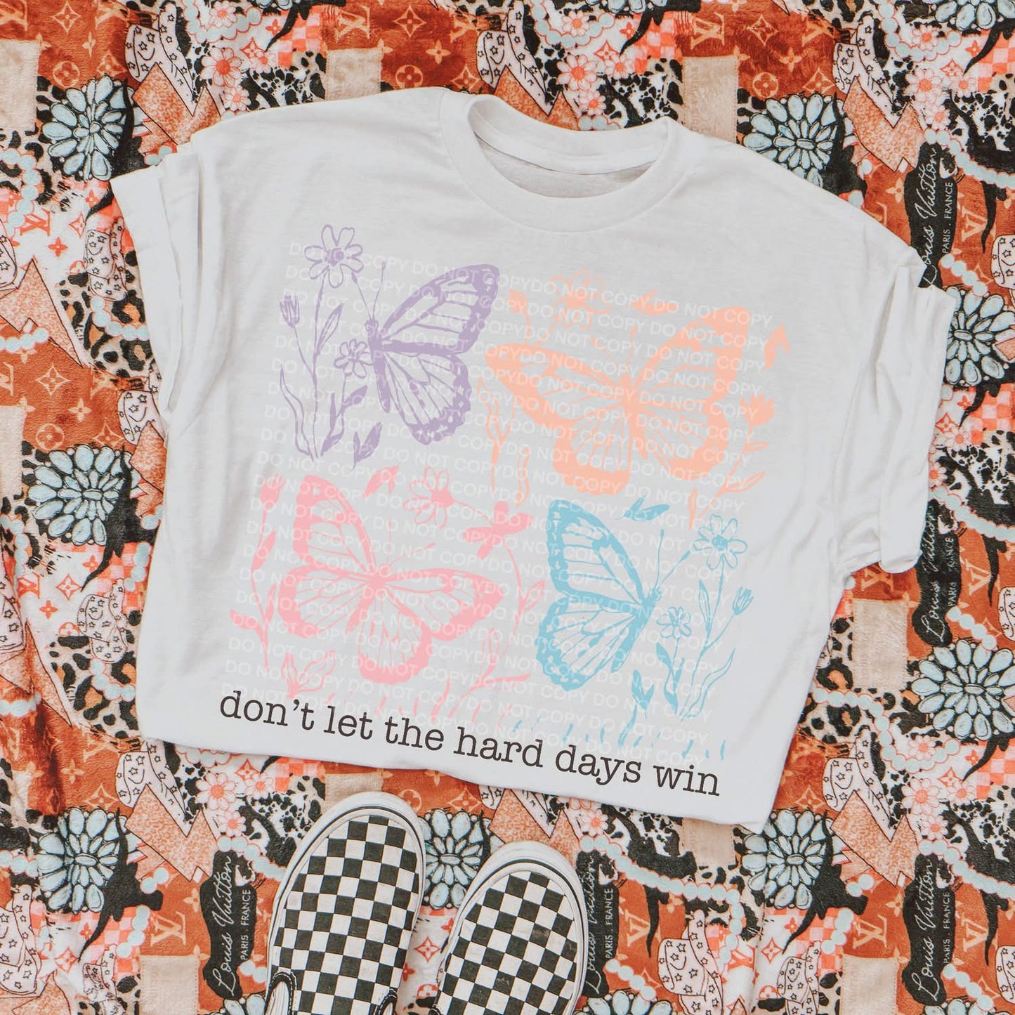 Don't Let The Hard Days Win / Color - TRANSFER (SC)
