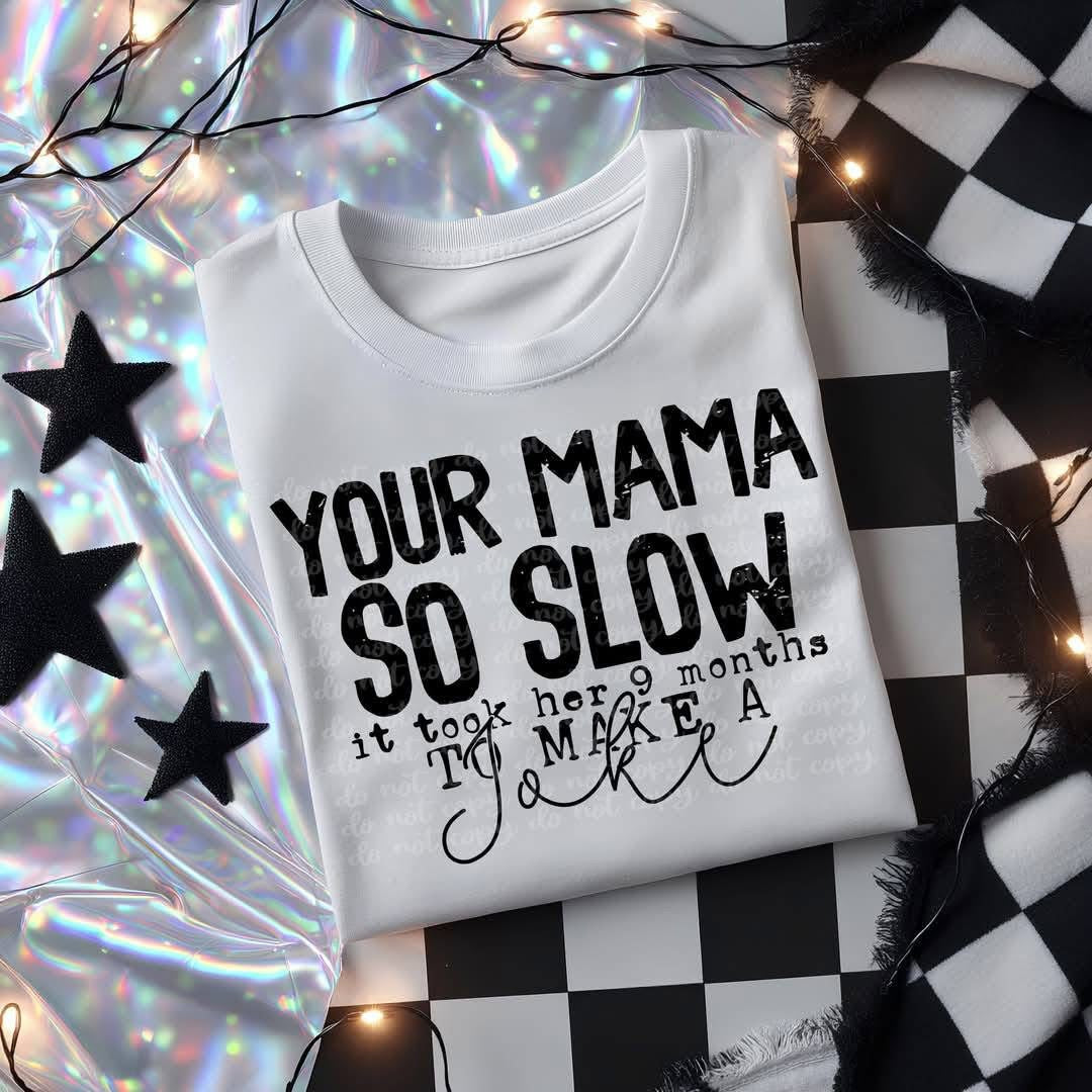 Your Mama - TRANSFER (CST)