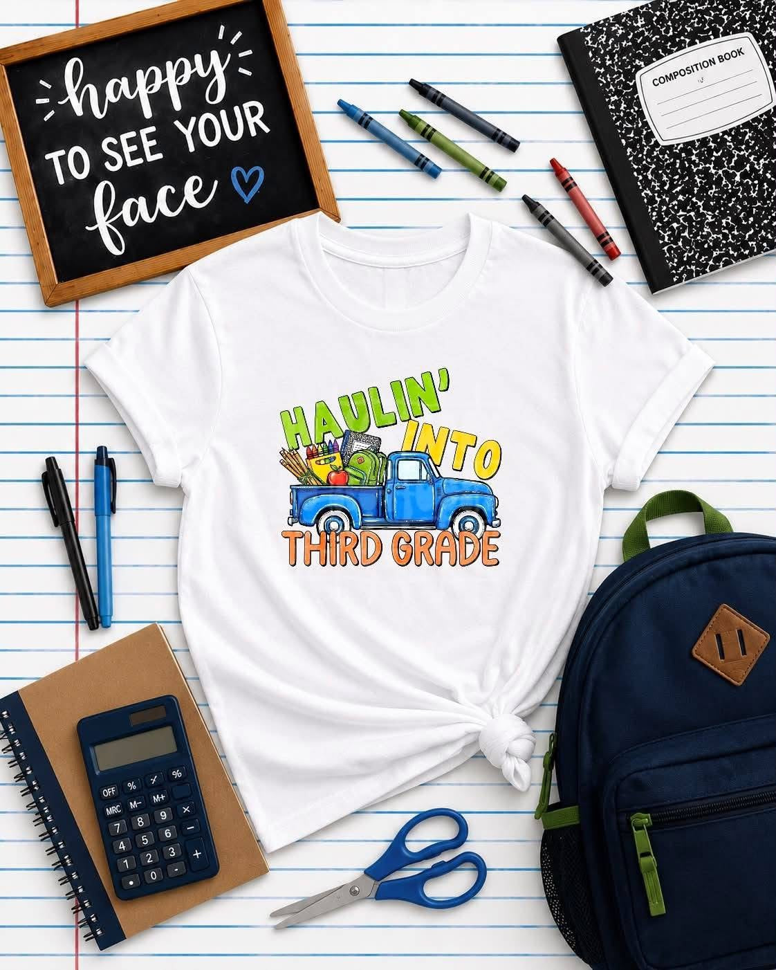 Haulin' Into Third Grade - TRANSFER (PH)