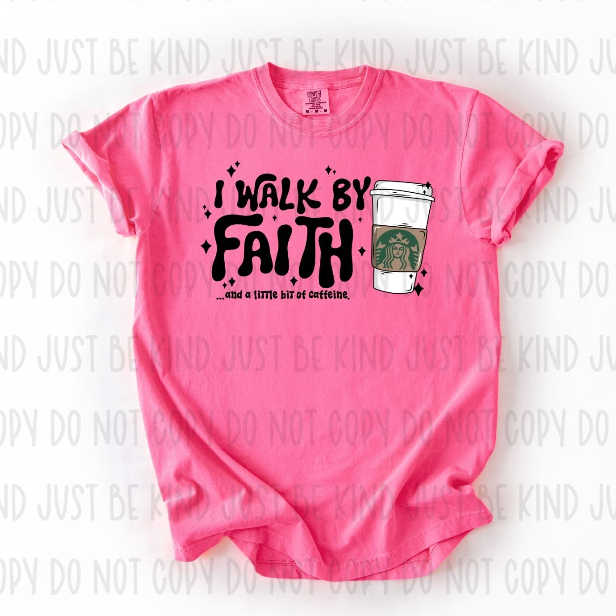 I Walk By Faith - COMPLETED TEE