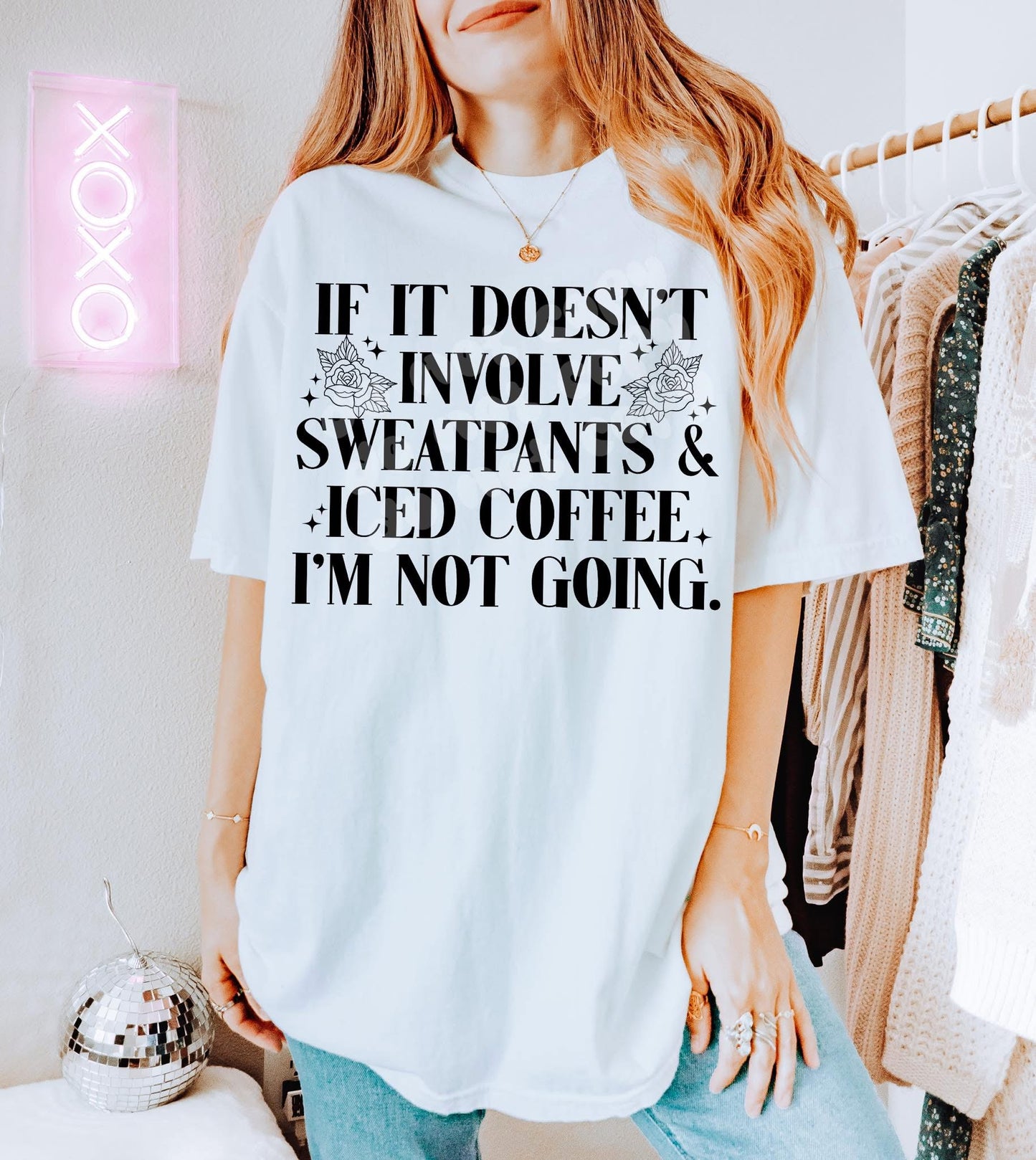 If It Doesn't Involve Sweatpants - Transfer (LDC)