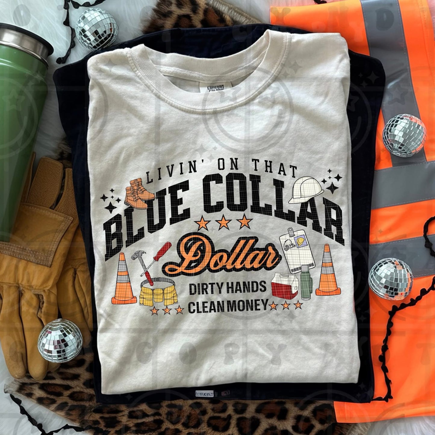 Livin' On That Blue Collar Dollar - TRANSFER (HW)
