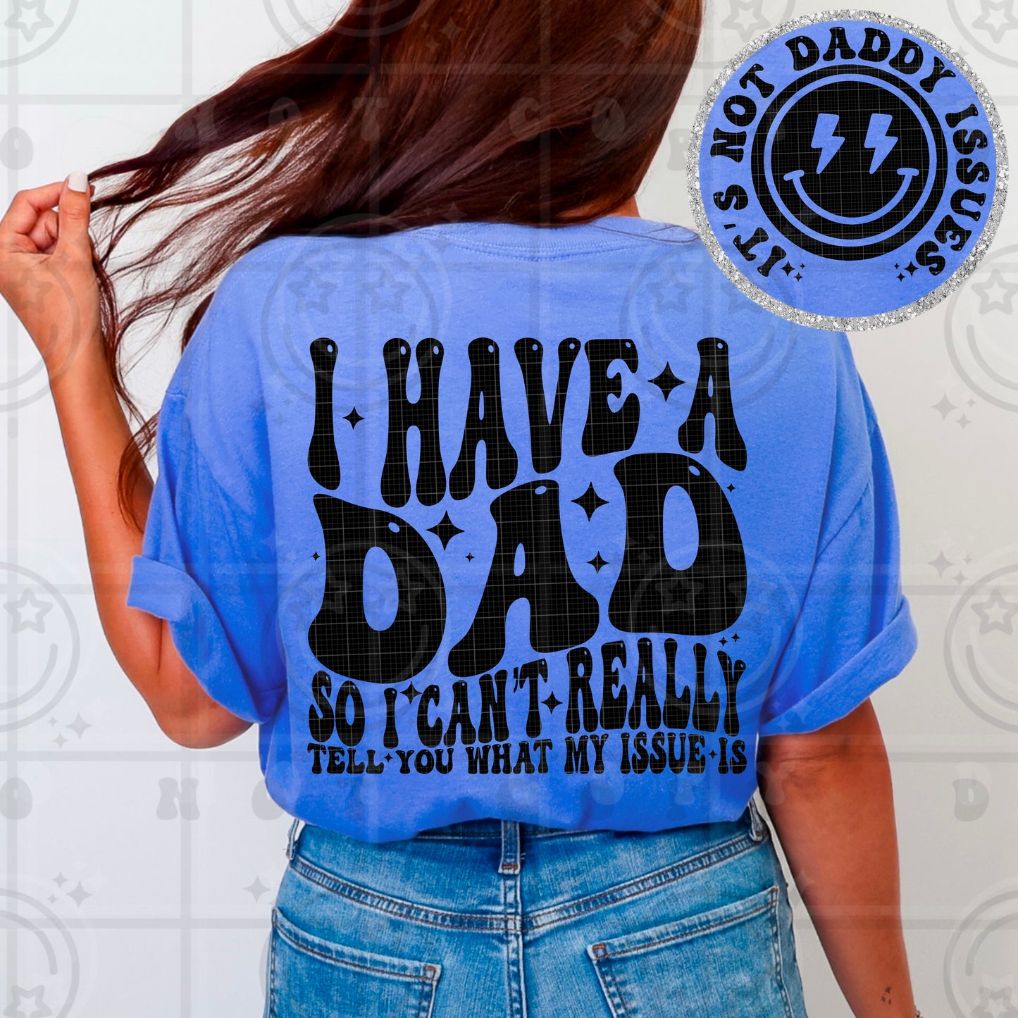 I Have A Dad - Transfer (HW)