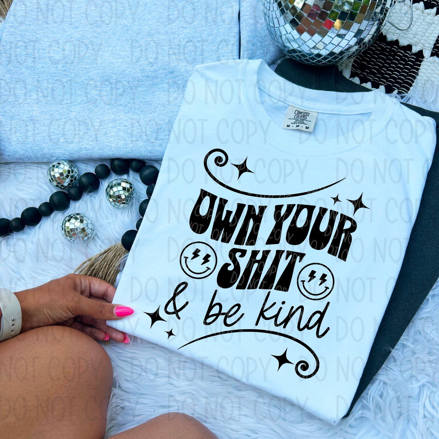 Own Your Shit - TRANSFER (HW)