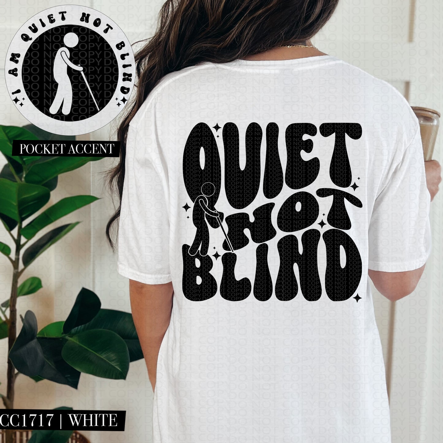 Quiet Not Blind Black Ink - Transfer (HW)