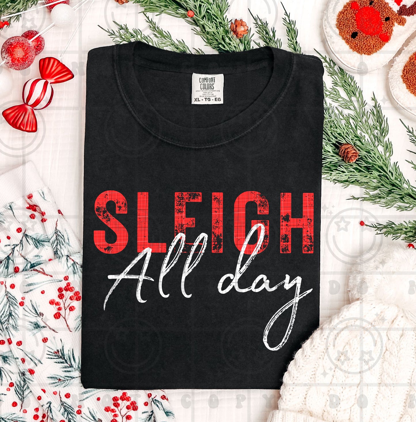 Sleigh All Day - TRANSFER (HW)