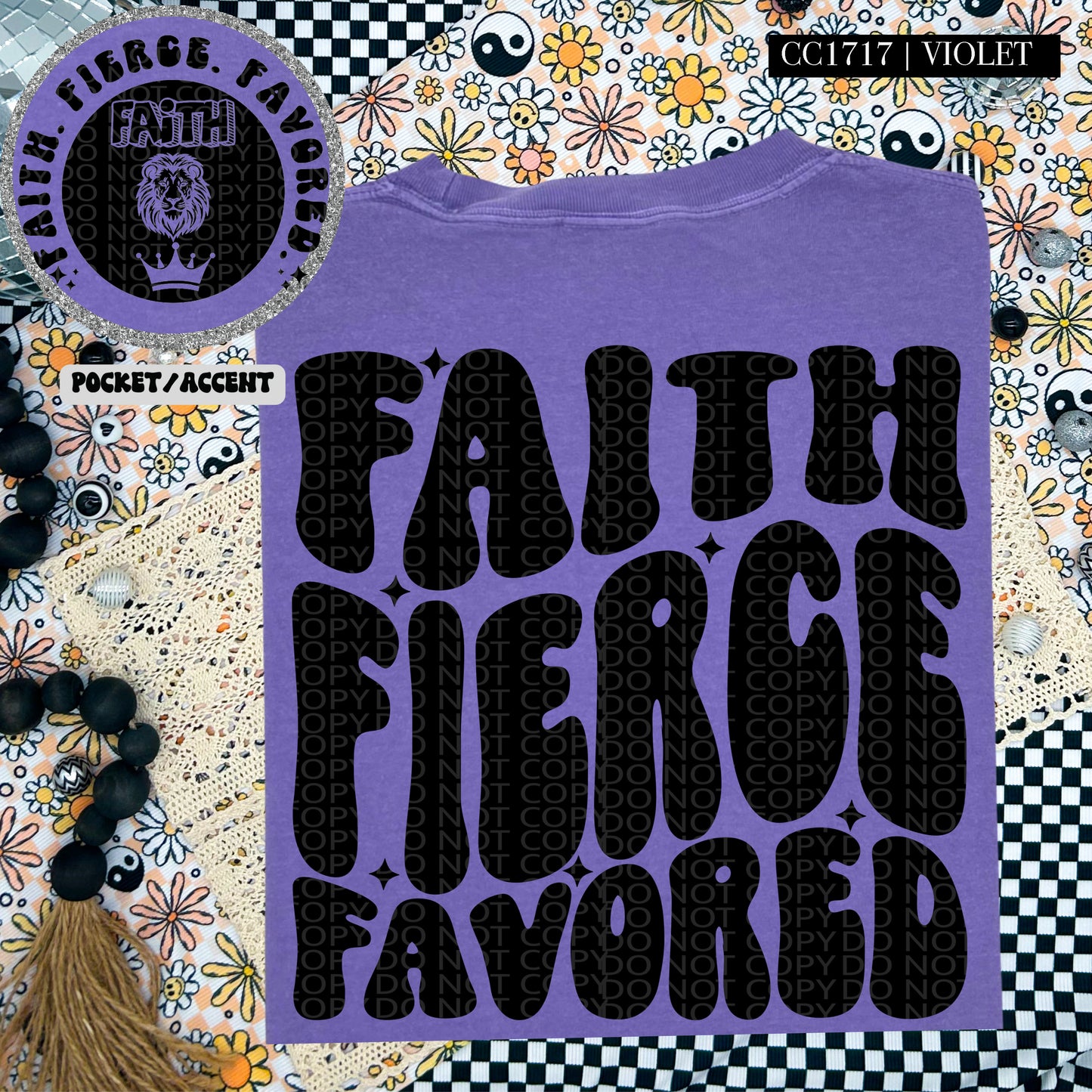 Faith Fierce Favored - Transfer (HW)