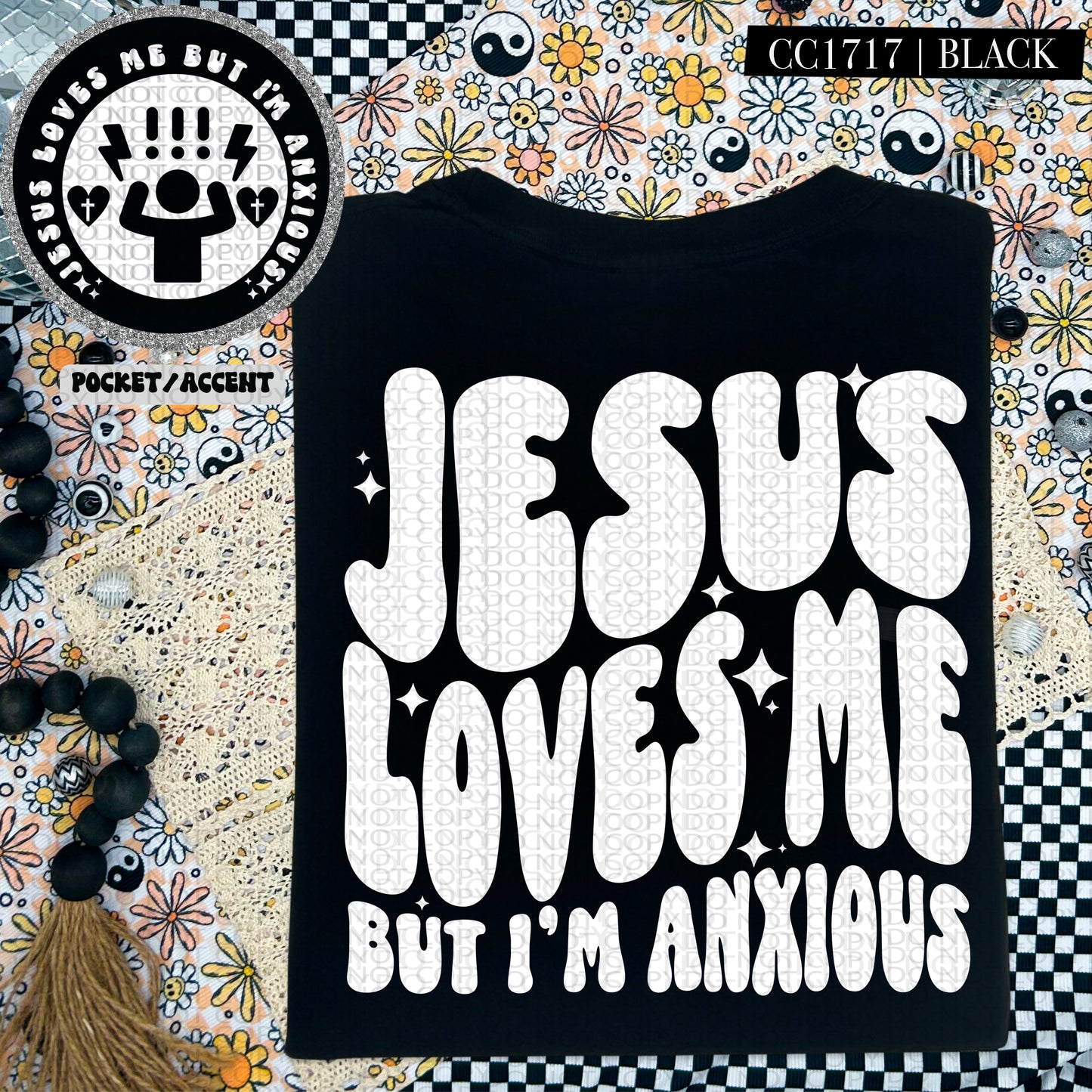 Jesus Loves Me But I'm Anxious - Transfer (HW)