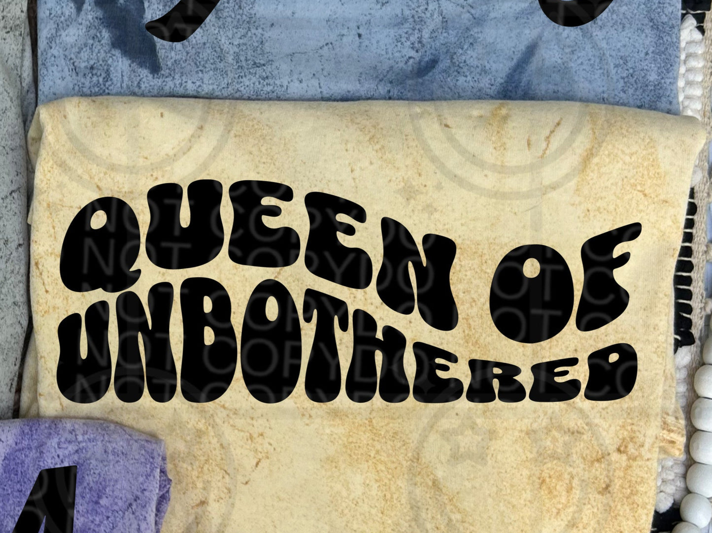 Queen Of Unbothered - TRANSFER (HW)