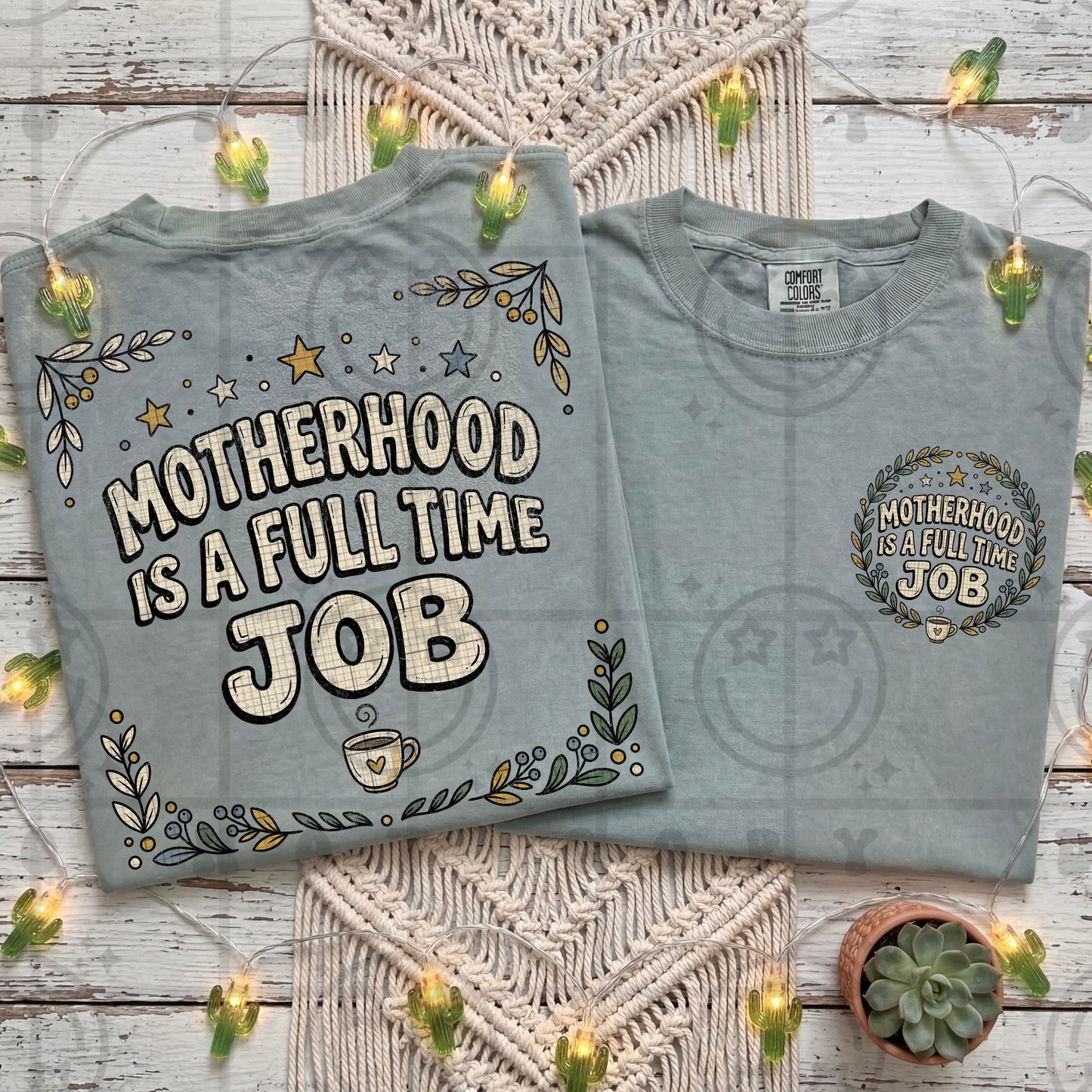 Motherhood Is A Full Time - Transfer (HW)