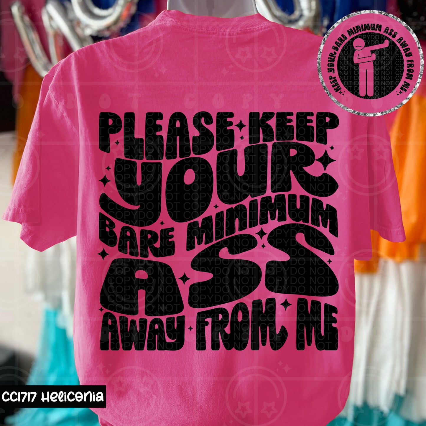 Please Keep Your Bare Minimum Ass Away From Me - Transfer (HW)