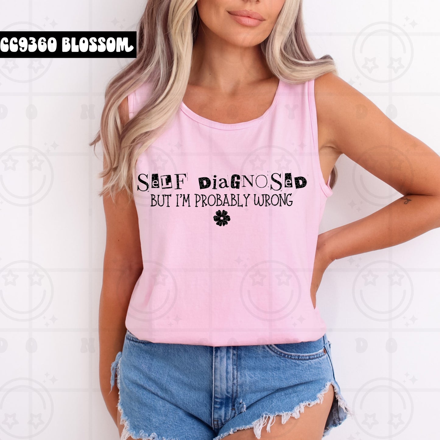 Self Diagnosed But I'm Probably Wrong - TRANSFERS (HW)