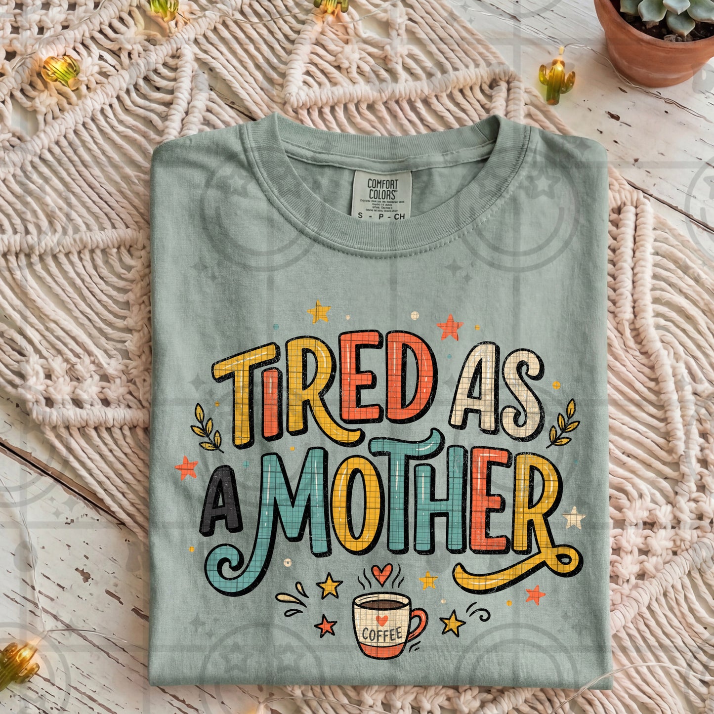 Tired As A Mother - TRANSFER (HW)