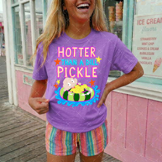 Hotter Than A Dill Pickle - TRANSFER