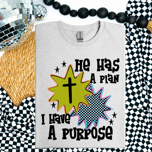 He Has A Plan - COMPLETED TEE
