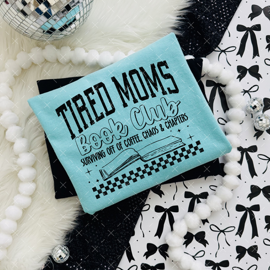 Tired Moms Book Club - TRANSFER (S)