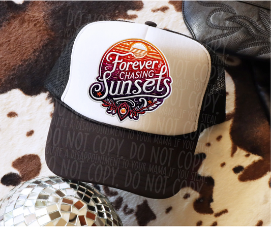 Forever Chasing Sunsets- Hat Transfer