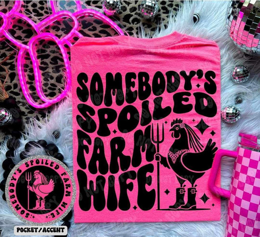 Somebodys spoiled farm wife - Transfer (RT)