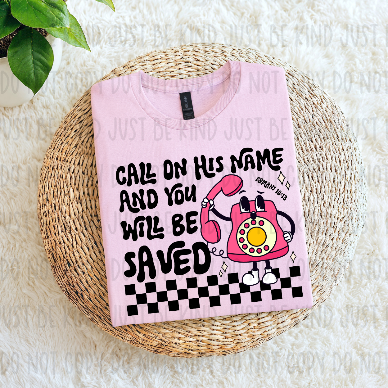 Call On His Name And You Will Be Saved / PInk - TRANSFER (OHDD)