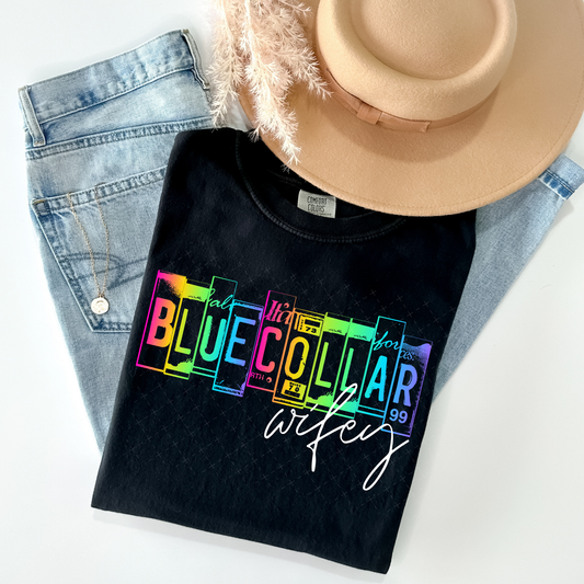 Blue Collar Wifey - TRANSFER (RR)