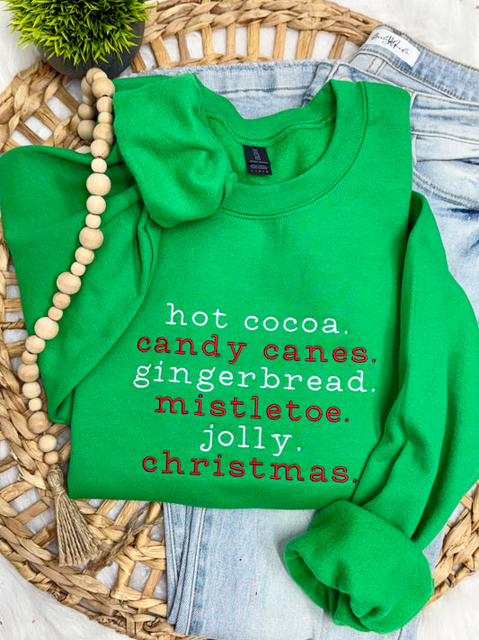 Hot Cocoa, Candy Canes -EMBROIDERED SWEATSHIRT
