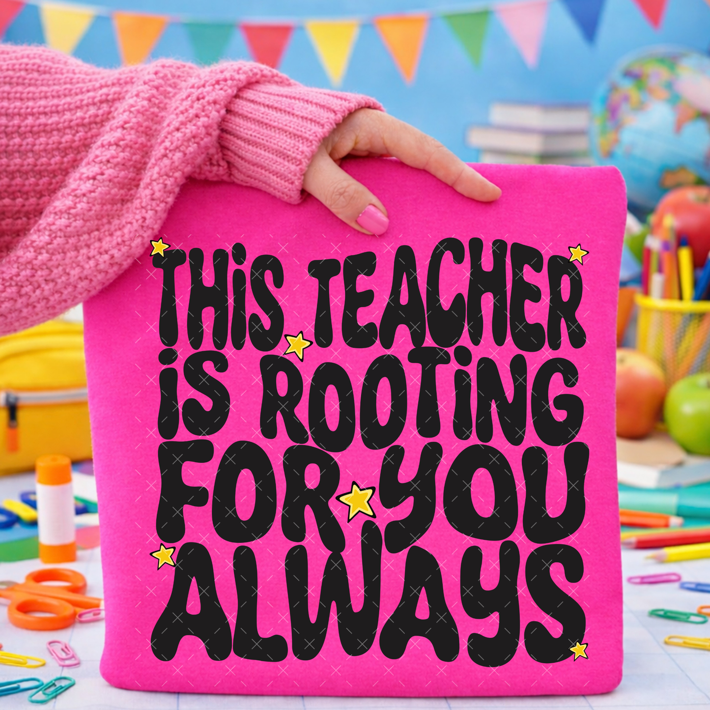 This Teacher Is Rooting For You Always -  Transfers (JBD)