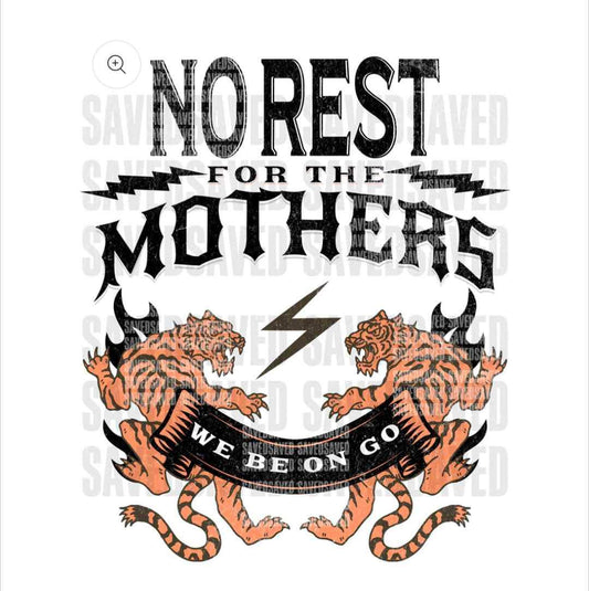 No rest for the mothers- TRANSFER (S)