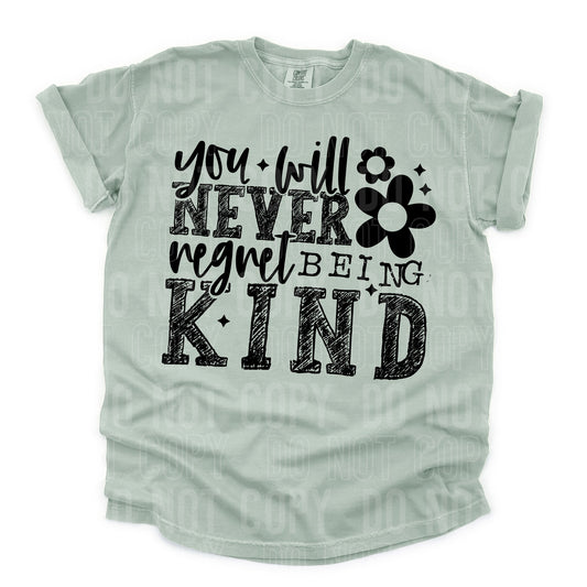 You Will Never Regret Being Kind- TRANSFERS (SBB)