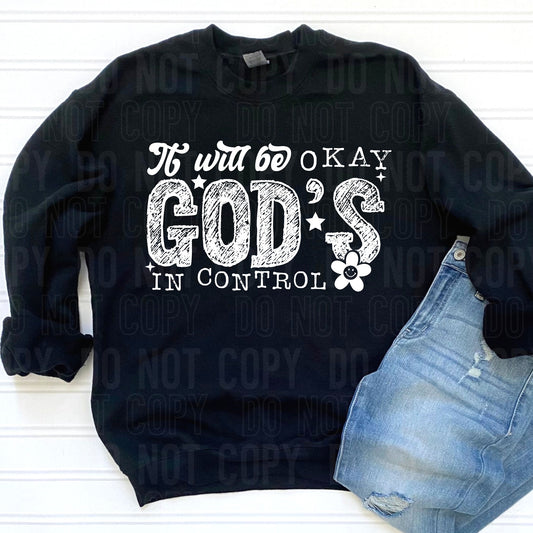 It Will Be Okay God's In Control (WHITE) - TRANSFERS (SBB)