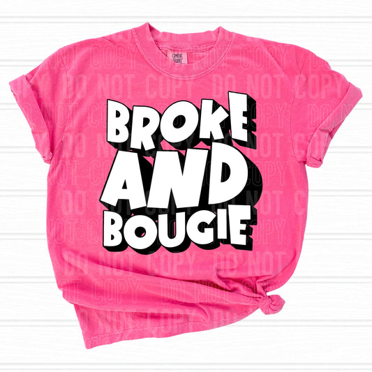 Broke And Boujie -  TRANSFERS (SBB)