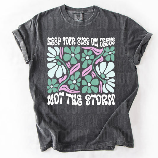 Keep Your Eyes On Jesus Not The Storm -  TRANSFERS (SBB)